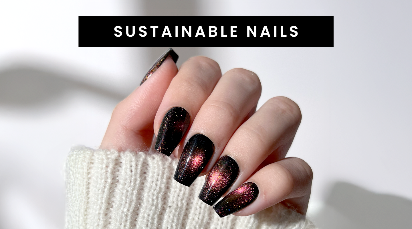 Sustainable Nails